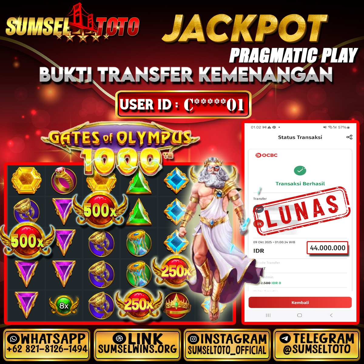 SUMSELTOTO JACKPOT GATES OF OLYMPUS 1000  Rp.44,000,000.,- LUNAS