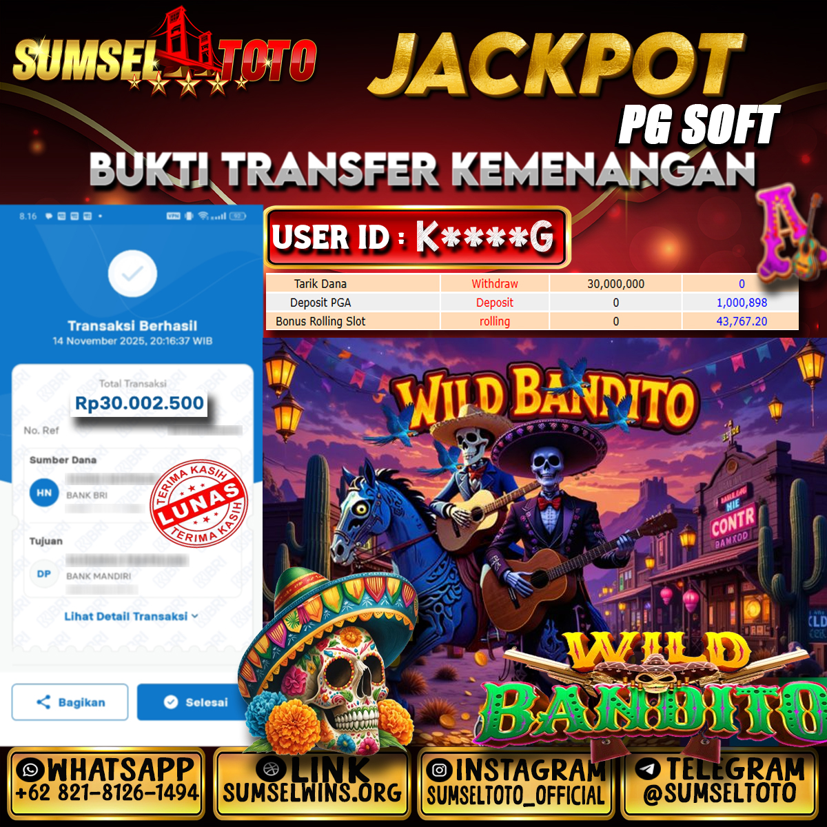 SUMSELTOTO JACKPOT SLOT WILD BANDITO Rp.15.000.000.,- LUNAS