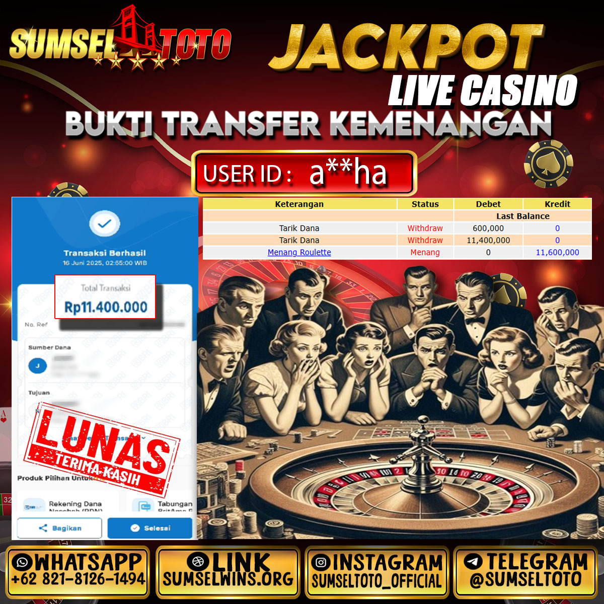 SUMSELTOTO JACKPOT ROULETTE Rp.11,400,000.,- LUNAS