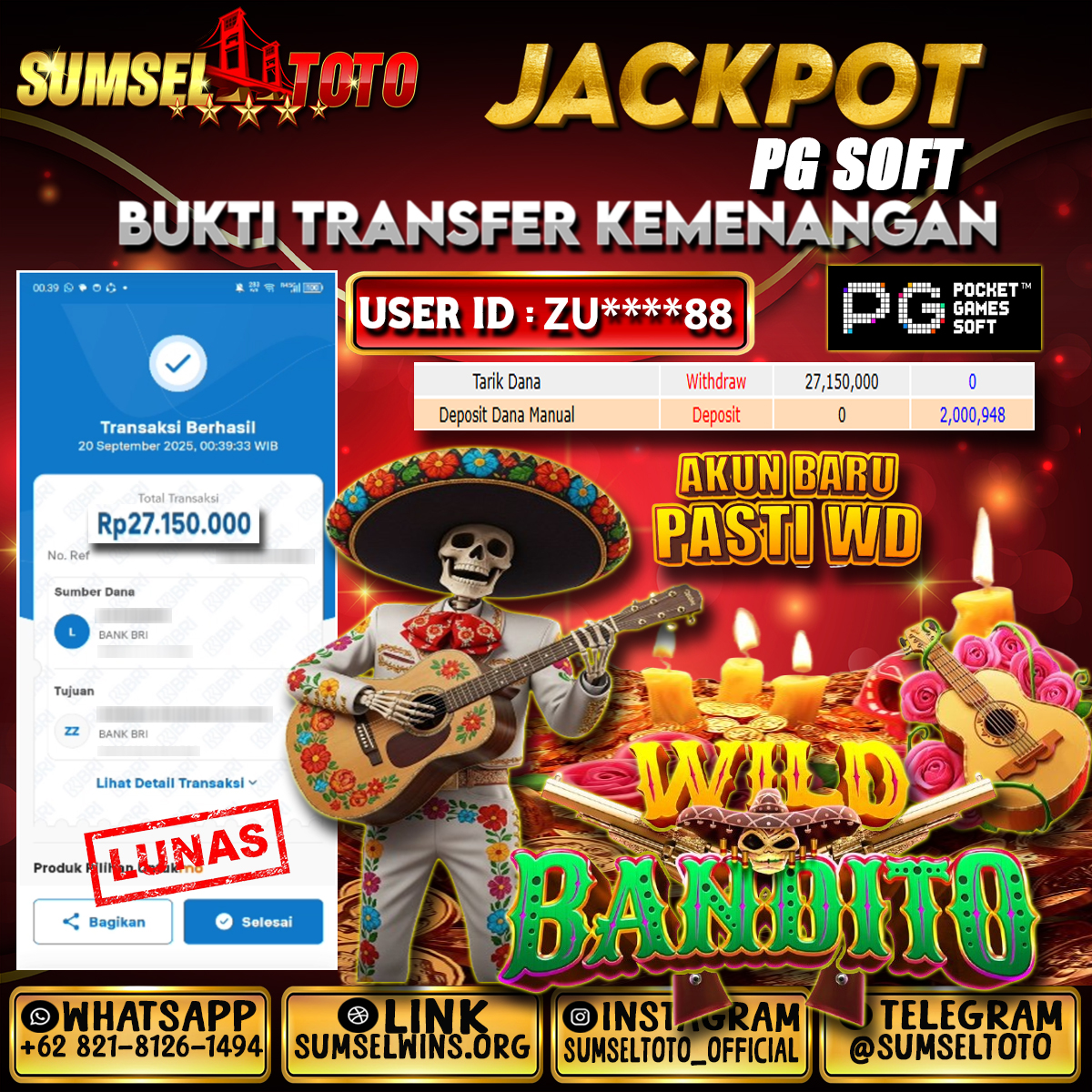 SUMSELTOTO JACKPOT SLOT WILD BANDITO Rp.27.150.000.,- LUNAS