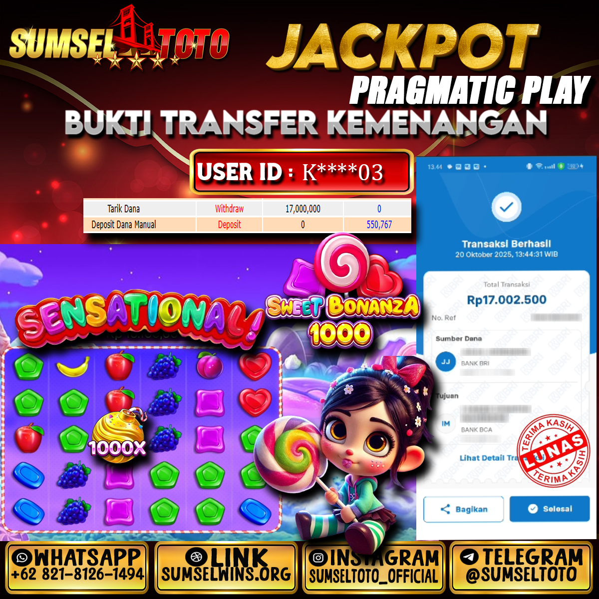 SUMSELTOTO JACKPOT SLOT SWEET BONANZA 1000 Rp.17,000,00.,- LUNAS