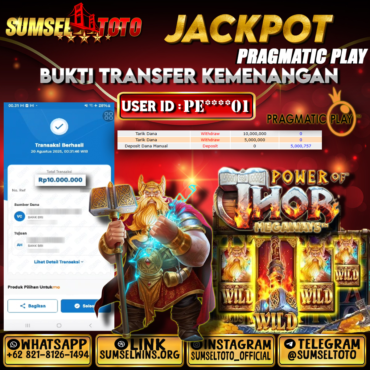 SUMSELTOTO JACKPOT SLOT POWER OF THOR MEGAWAYS  Rp.10,000,000.,- LUNAS