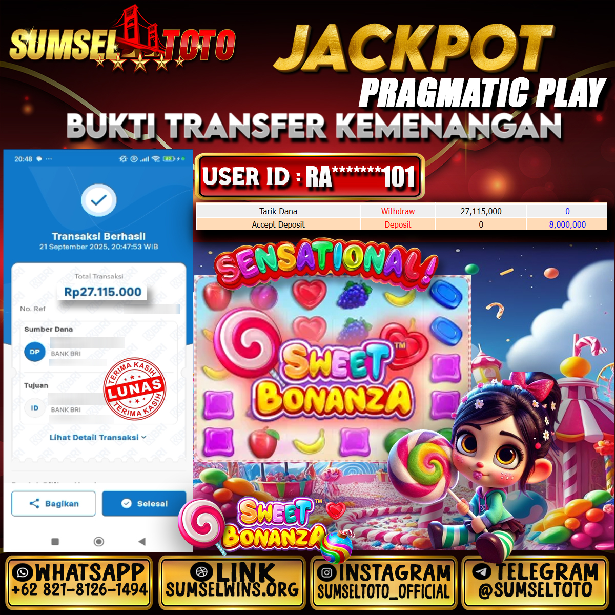 SUMSELTOTO JACKPOT SLOT SWEET BONANZA Rp.27,115,000.,- LUNAS