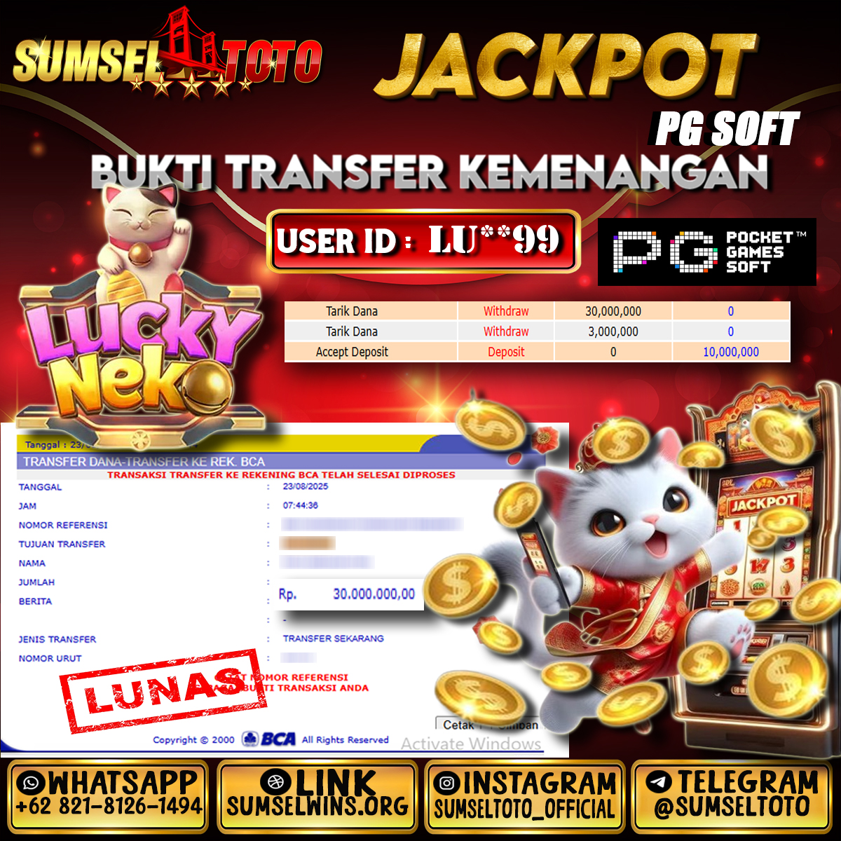SUMSELTOTO JACKPOT SLOT LUCKY NEKO Rp.30,000,000.,- LUNAS