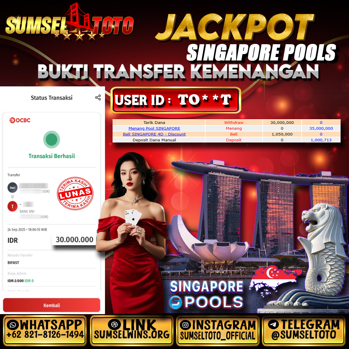 SUMSELTOTO JACKPOT TOGEL SINGAPORE POOLS Rp.30.000.000.,- LUNAS