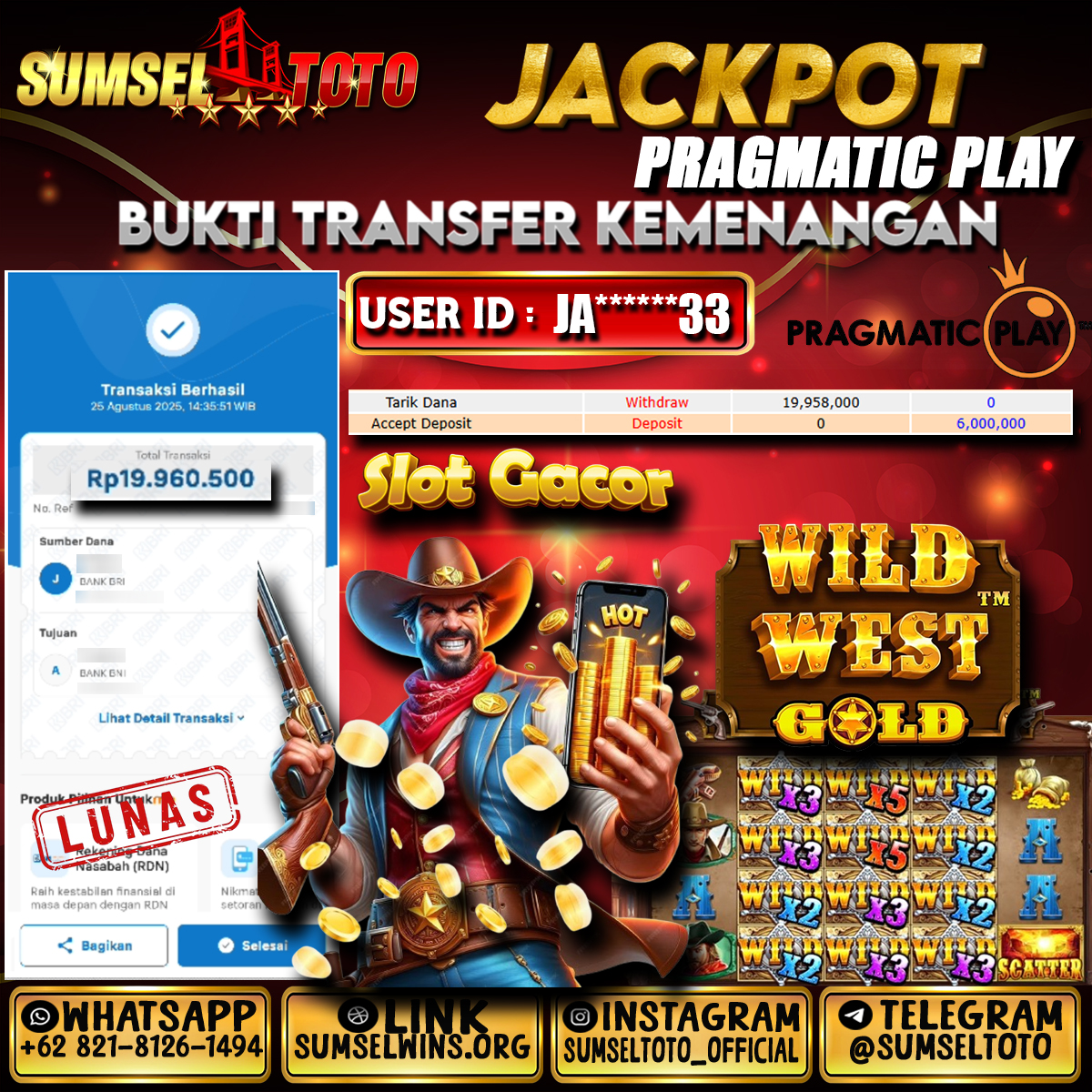SUMSELTOTO JACKPOT SLOT WILD WEST GOLDRp.19,958,000.,- LUNAS