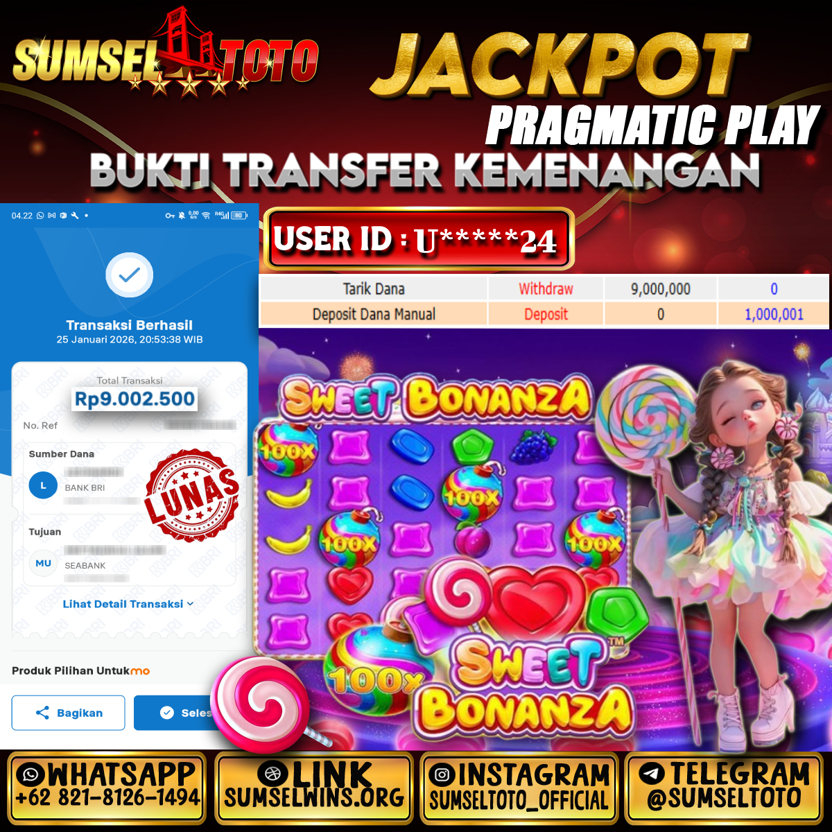 SUMSELTOTO JACKPOT SLOT SWEET BONANZA Rp.9,000,000.,- LUNAS