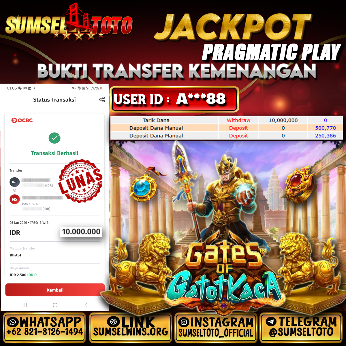 SUMSELTOTO JACKPOT SLOT GATES OF GATOT KACA Rp.10,000,000.,- LUNAS