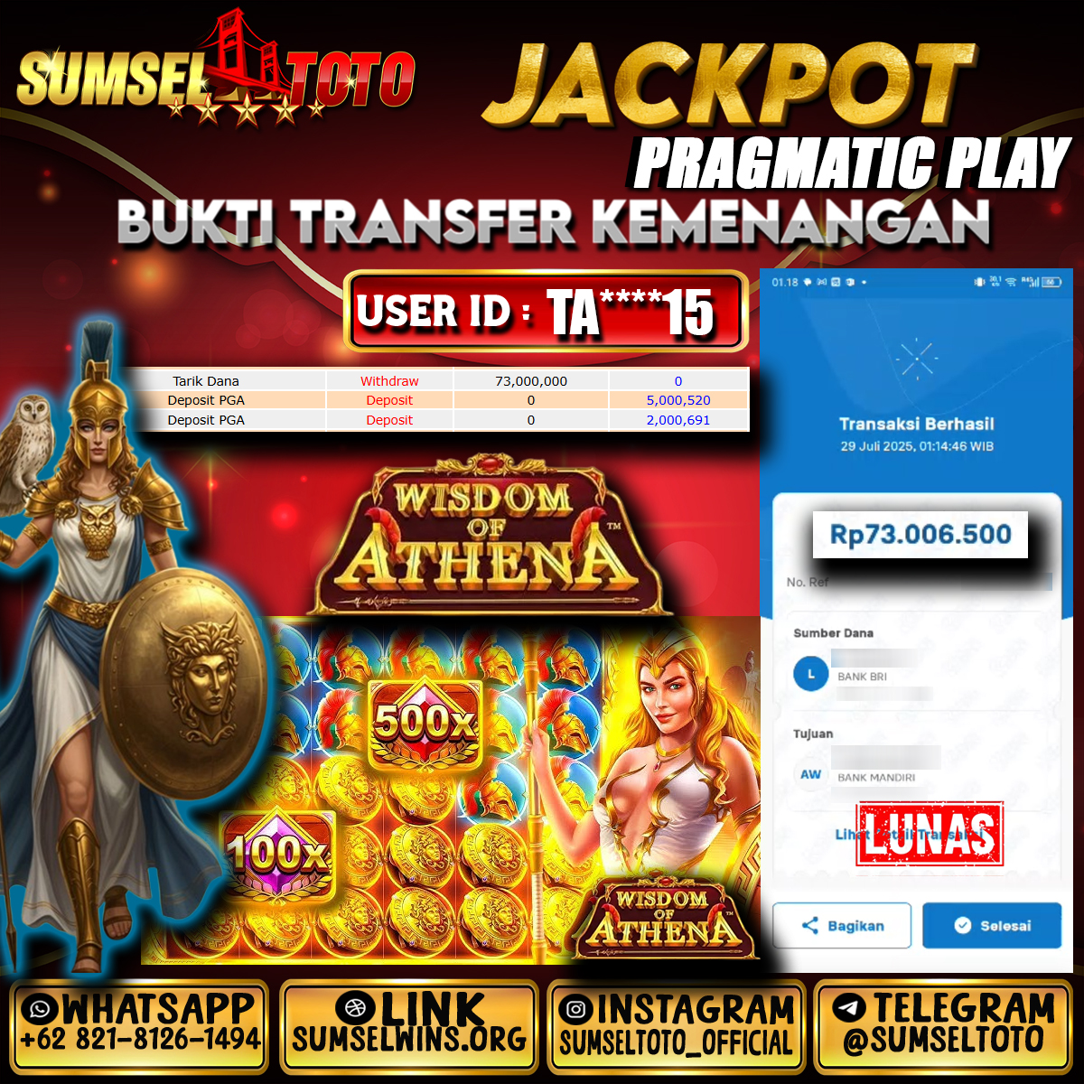 SUMSELTOTO JACKPOT SLOT WISDOM OF ATHENA  Rp.73,000,000.,- LUNAS