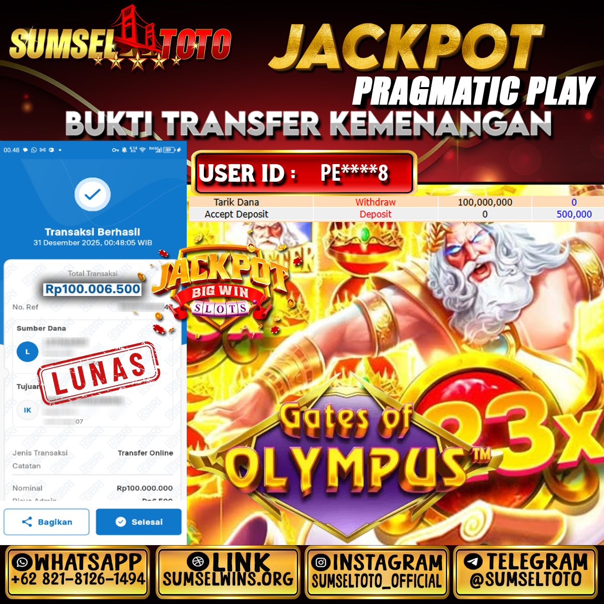 SUMSELTOTO JACKPOT SLOT GATES OF OLYMPUS 1000 Rp.100,000,000.,- LUNAS