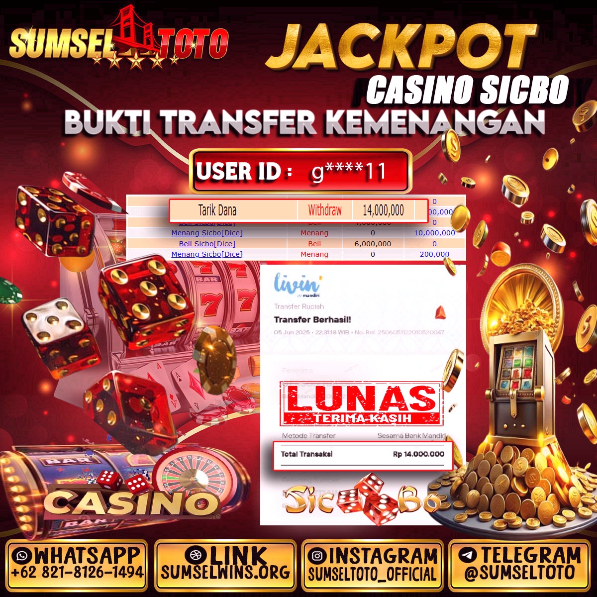 SUMSELTOTO JACKPOT SICBO CASINO  Rp.14,000,000.,- LUNAS