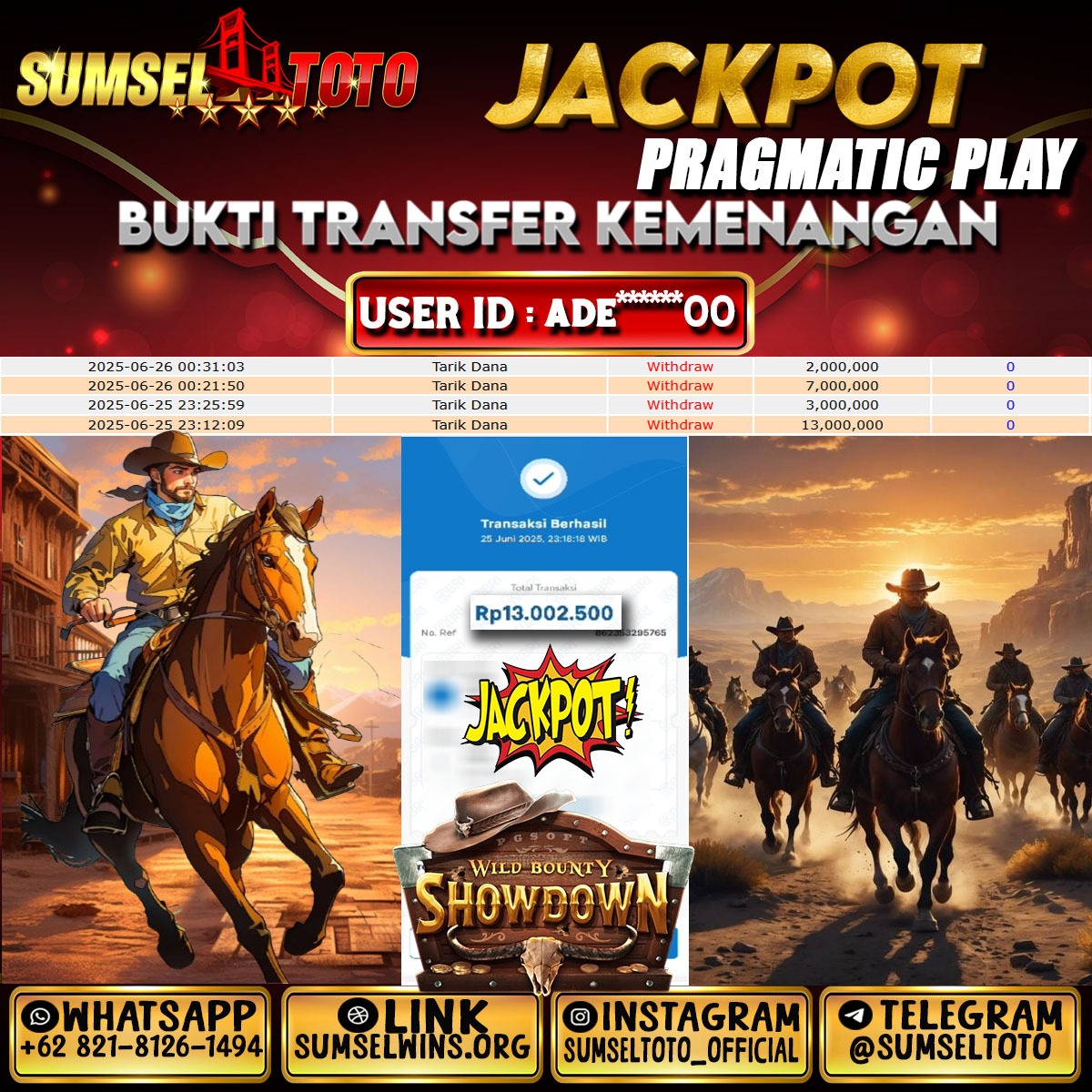 SUMSELTOTO JACKPOT WILD BOUNTY SHOW DOWN Rp 13,000,000- LUNAS