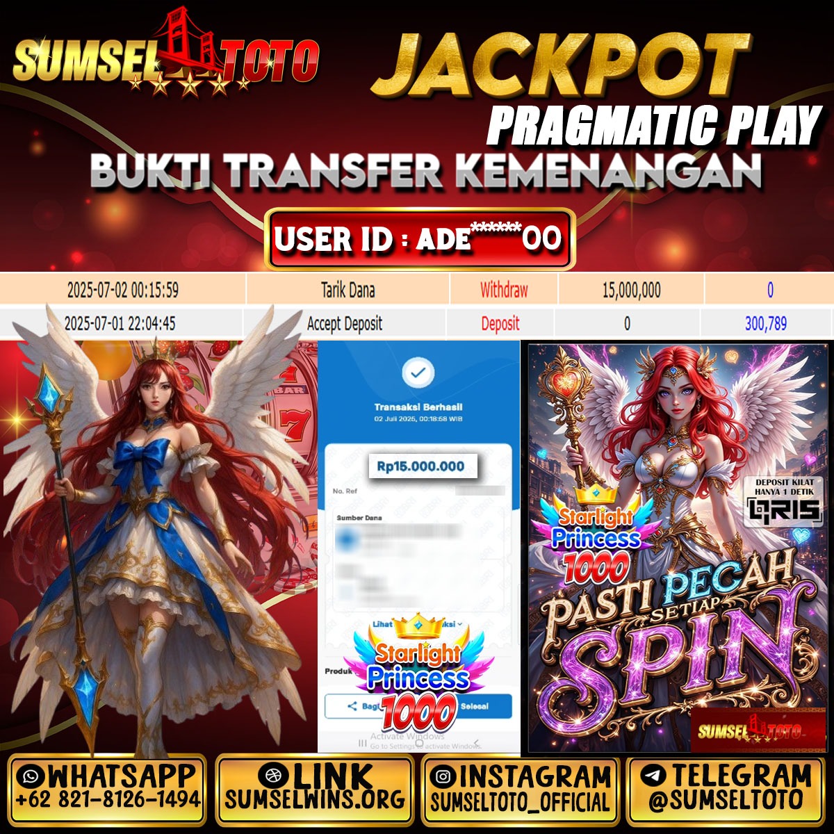 SUMSELTOTO JACKPOT STARLIGTH PRINCESS 1000 Rp.15,000,000.,- LUNAS