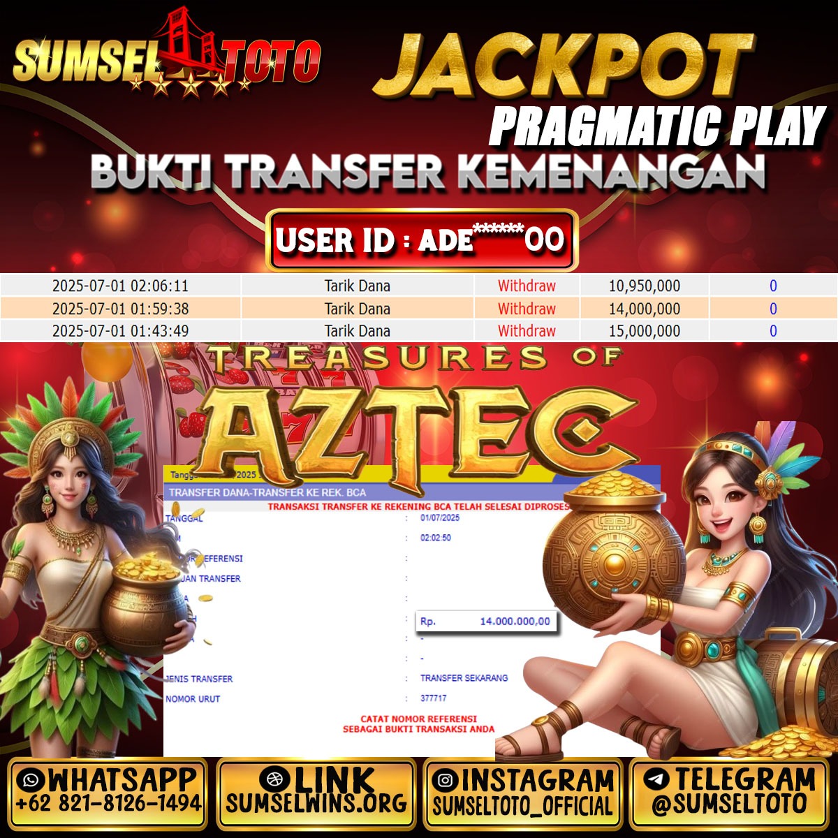 SUMSELTOTO JACKPOT TREASURES OF AZTEC Rp.14,000,000.,- LUNAS