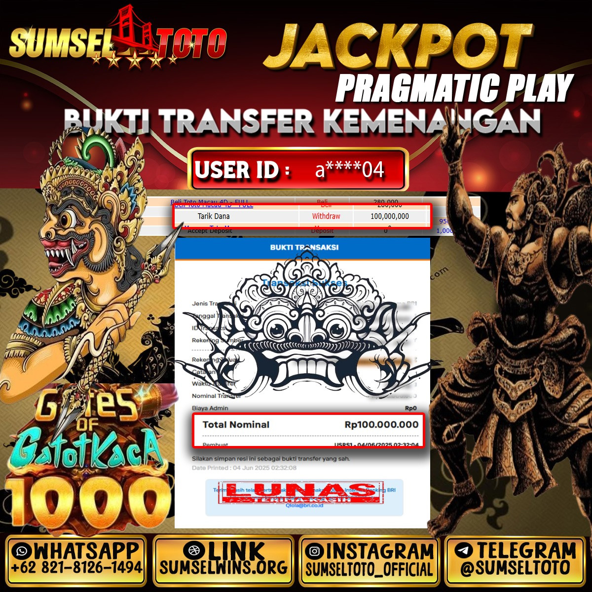 SUMSELTOTO JACKPOT GATOTO KACA 1000 Rp.100,000,000.,- LUNAS