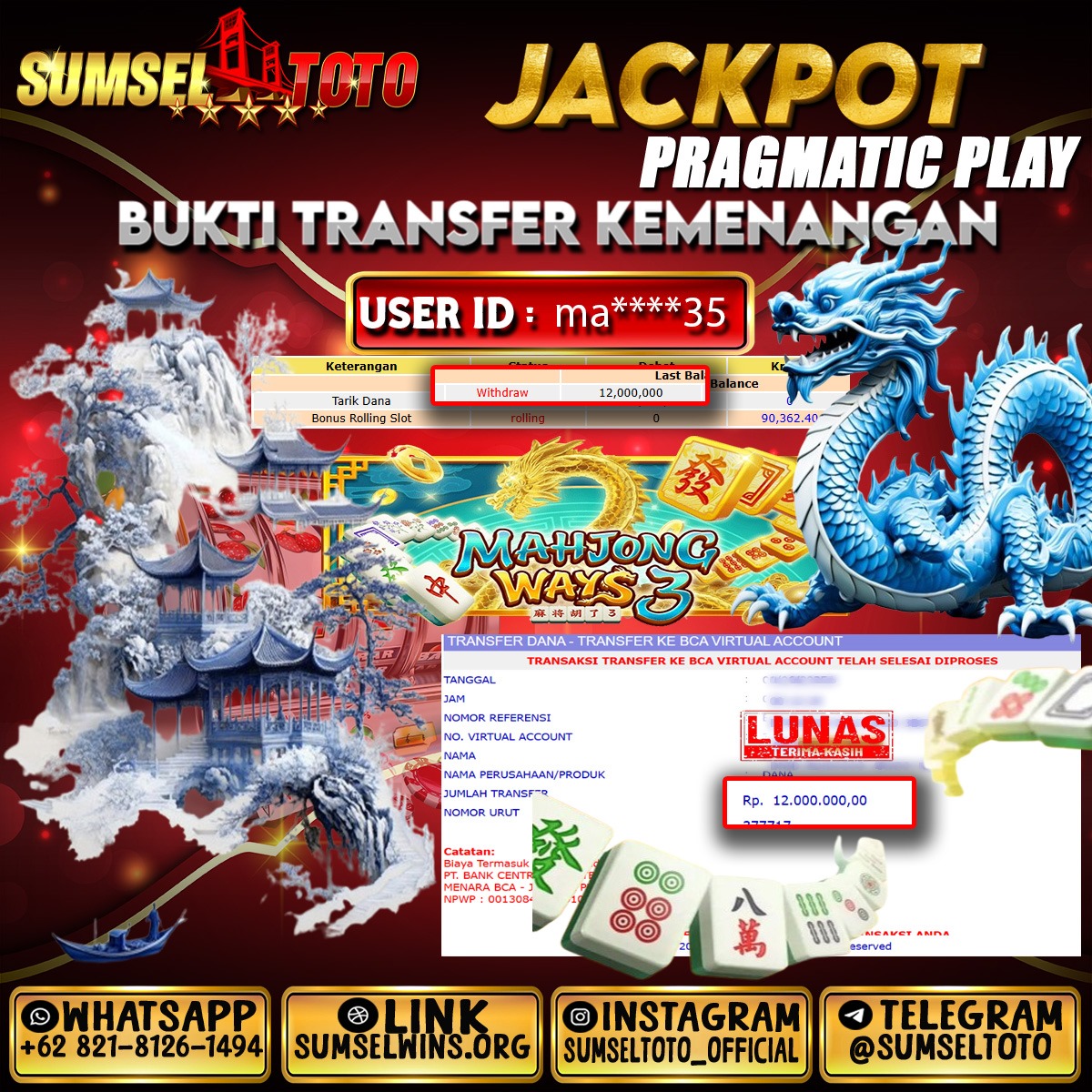 SUMSELTOTO JACKPOT MAHJONG WAYS 3 Rp.12,000,000.,- LUNAS