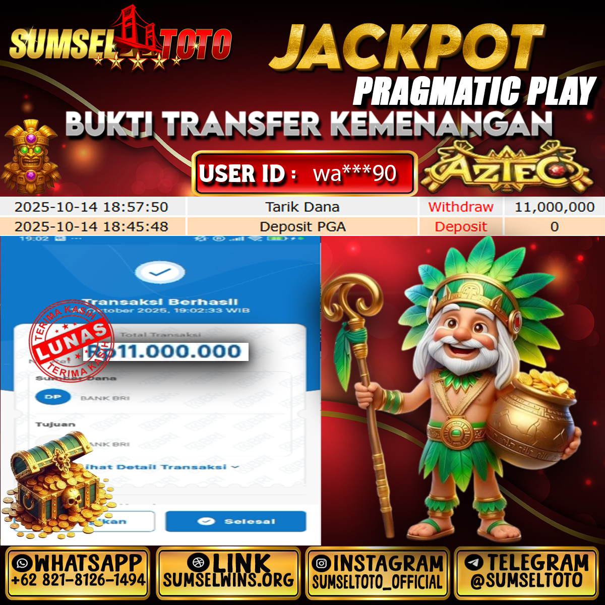 SUMSELTOTO JACKPOT AZTEC Rp.11,000,000.,- LUNAS