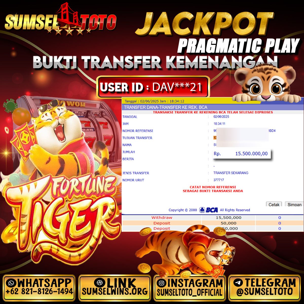 SUMSELTOTO JACKPOT FORTUNE TIGER Rp.15,500,000.,- LUNAS
