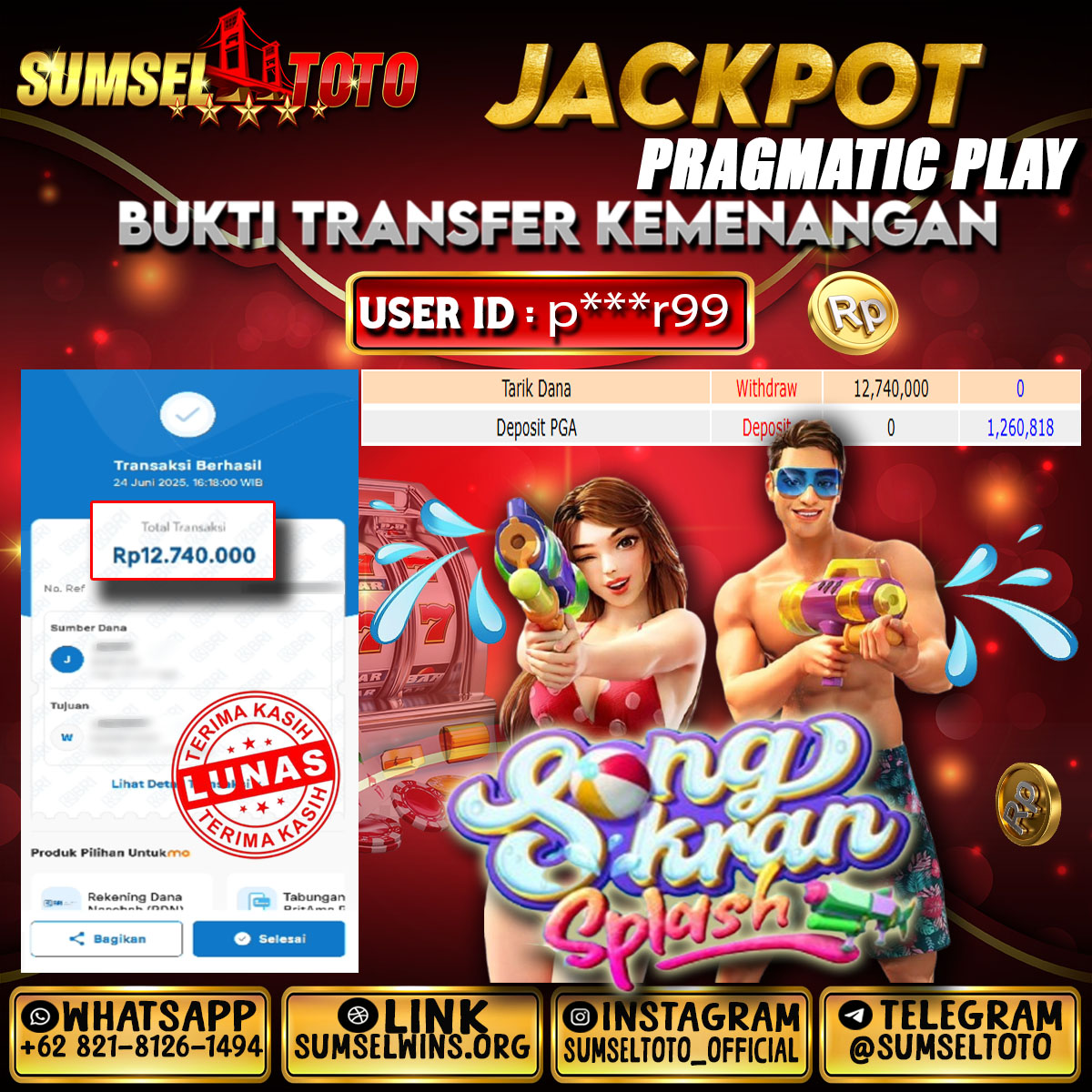 SUMSELTOTO JACKPOT SONGKRAN SPLASH Rp.12,740,000.,- LUNAS