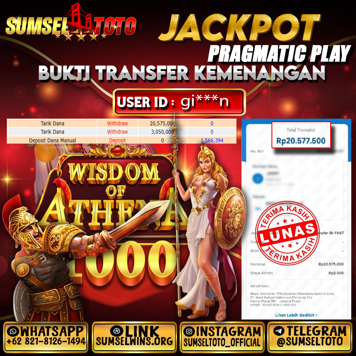 SUMSELTOTO JACKPOT WISDOM ATHENA 1000 Rp.20,575,000.,- LUNAS