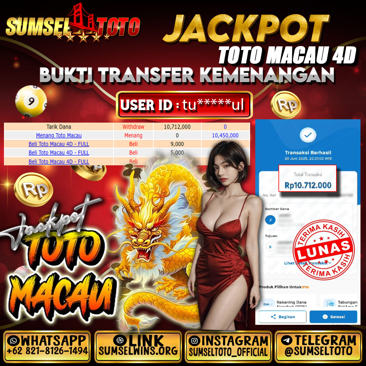 SUMSELTOTO JACKPOT TOTO MACAU 4D Rp.10,712,000.,- LUNAS
